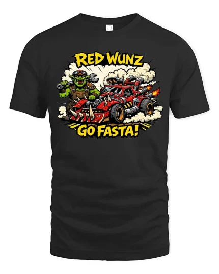 Red Wunz Go Fasta Orc Racing Graphic T Shirt Funny Tee - black t-shirt on white background