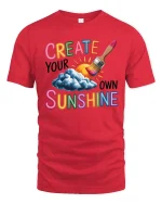 Create Your Own Sunshine Graphic T-Shirt Positive Art Tee - red t-shirt on white background