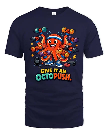 Funny Octopus Workout Graphic T Shirt Gym Humor Fitness - navy t-shirt on white background