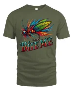 Bite Me Fishing Fly Colorful Angler Graphic tshirt Fun - military green t-shirt on white background