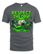 Respect The Drip Soccer T Shirt Funny Slime Goalkeeper Style - gray t-shirt on white background