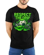 Respect The Drip Soccer T Shirt Funny Slime Goalkeeper Style - model wearing black tee with hands behind back